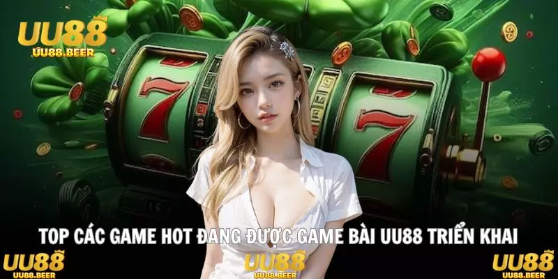 Cập nhật nhanh các trò chơi thịnh hành tại sảnh game hiện nay